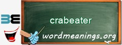 WordMeaning blackboard for crabeater